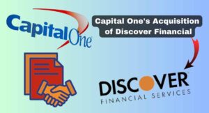 Capital One's Acquisition of Discover Financial